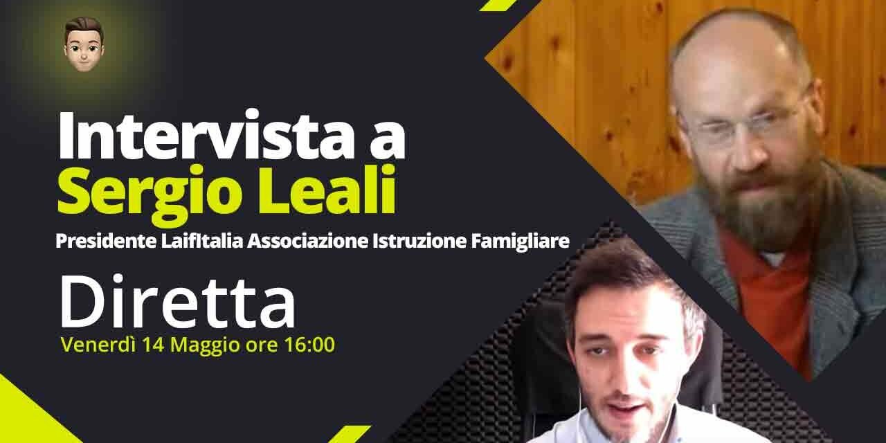 Intervista a Sergio Leali: Che cos'è e come funziona l'Istruzione Famigliare