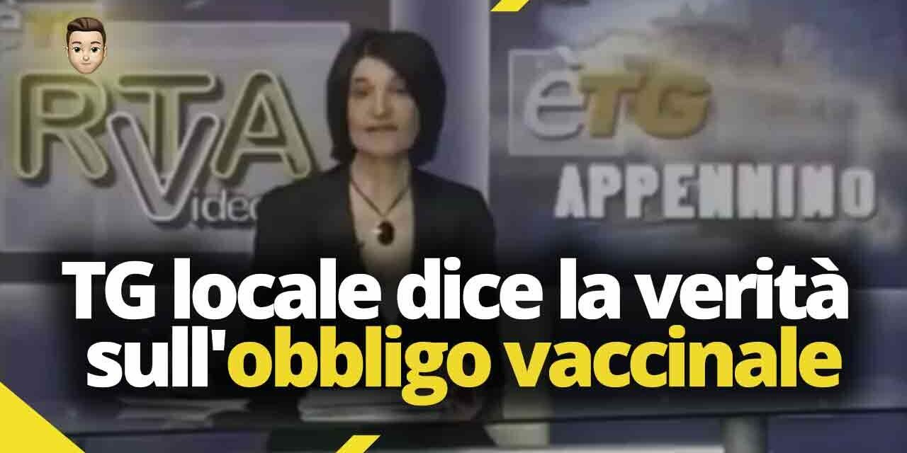 TG locale dice la verità sull'obbligo vaccinale