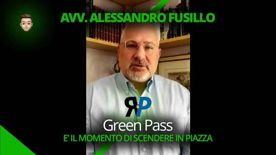 Avv. Alessandro Fusillo sul Green Pass