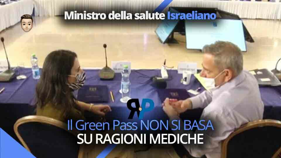 Green Pass non si basa su ragioni mediche: Lo afferma il Ministro della salute Israeliano