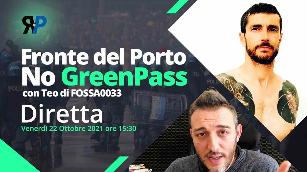 Fronte del Porto - No GreenPass con Teo