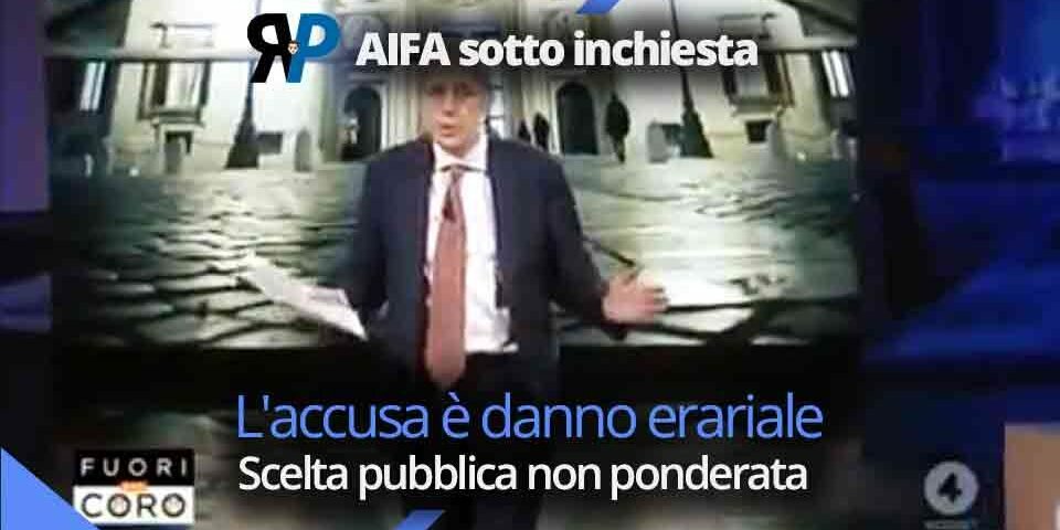 AIFA sotto inchiesta: Esclusiva di Fuori dal coro (Video)