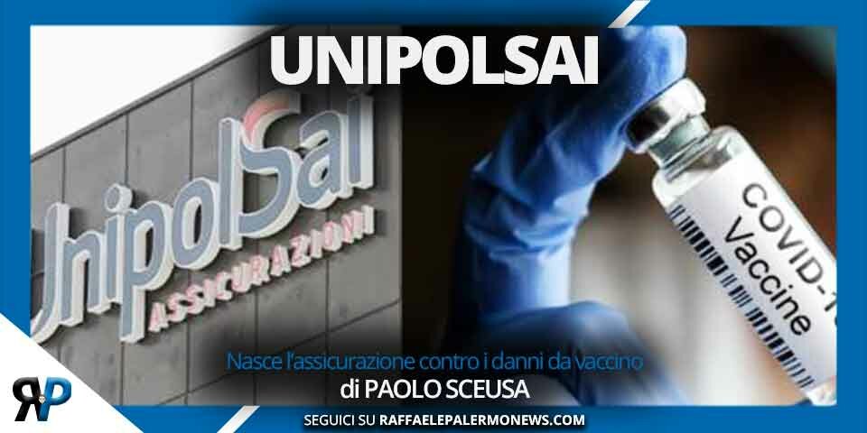 UNIPOLSAI: nasce l’assicurazione contro i danni da vaccino