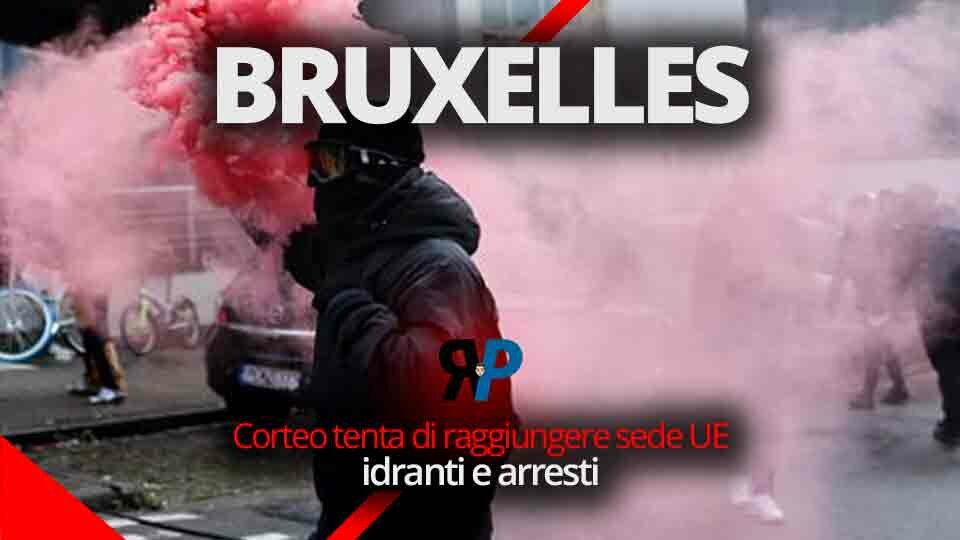 Bruxelles, corteo tenta di raggiungere sede UE: idranti e arresti