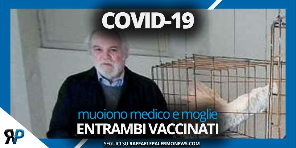 Covid, muoiono un medico e la moglie entrambi vaccinati