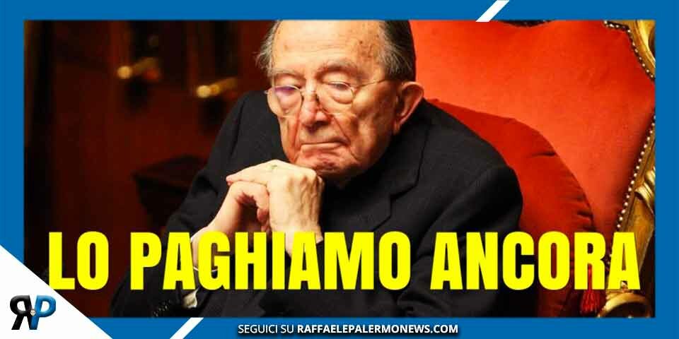 Quanto ci costano i Senatori a vita che paghiamo anche da morti? Ecco l’elenco completo censurato dalla Stampa italiana